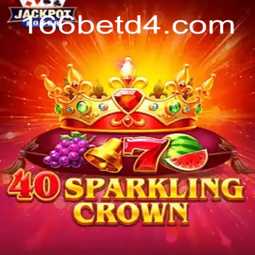Descubra o Fascinante Mundo de 40SparklingCrown na Plataforma 166bet